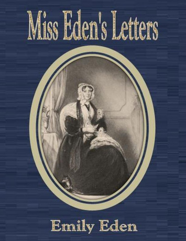 Miss Eden's Letters
