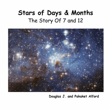 Stars of Days & Months - The Story of 7 and 12
