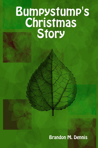 Bumpystump's Christmas Story