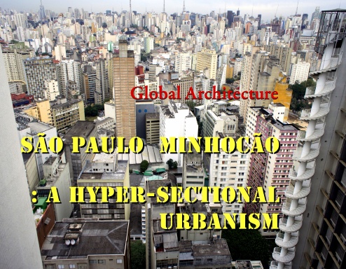 São Paulo: Hyper-Sectional Urbanism