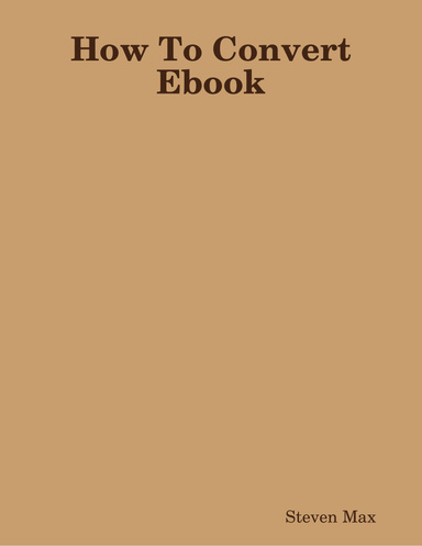 How To Convert Ebook Azw to Epub