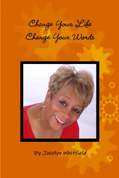 Change Your Life - Change Your Words
