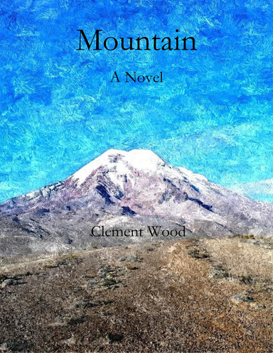 Mountain: A Novel