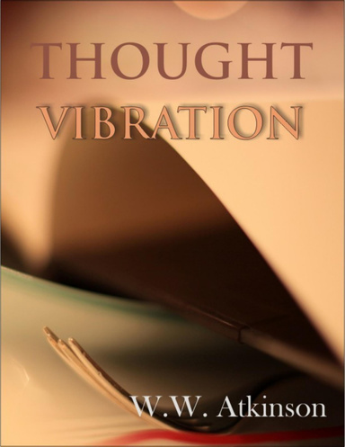Thought Vibration