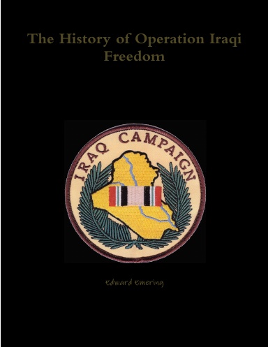 The History of Operation Iraqi Freedom