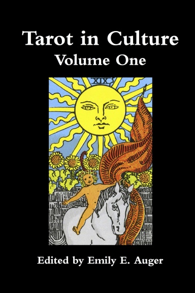 Tarot in Culture Volume One