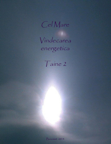 Vindecare Energetica - Taine 2