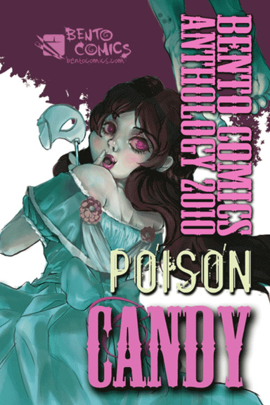 Poison Candy: Bento Comics Anthology 2010 [E-book]
