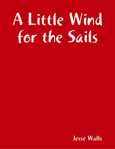 A Little Wind for the Sails