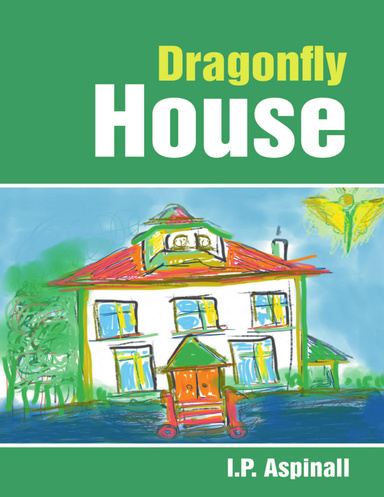 Dragonfly House