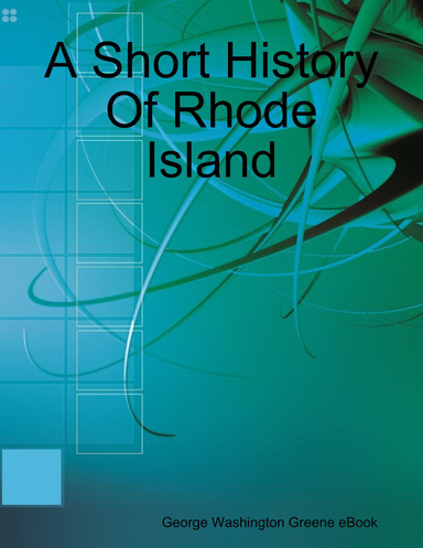 A Short History Of Rhode Island