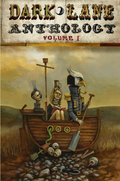 Dark Lane Anthology: Volume One