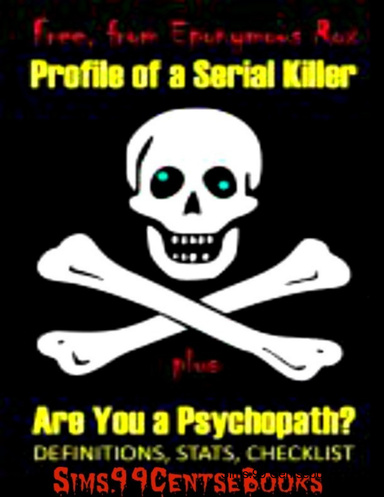 Psychopaths & Serial Killers