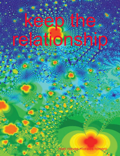 keep the relationship