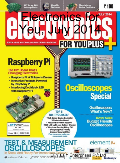 Electronics for You, July 2014