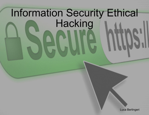 Information Security Ethical Hacking