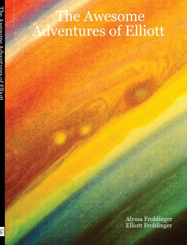 The Awesome Adventures of Elliott