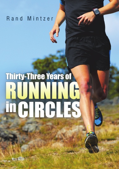 Thirty-Three Years of Running in Circles