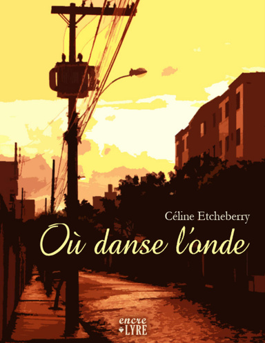 Où danse l'onde