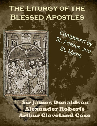 The Liturgy of the Blessed Apostles