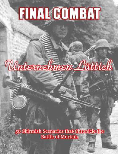Final Combat: Unternehmen Lüttich