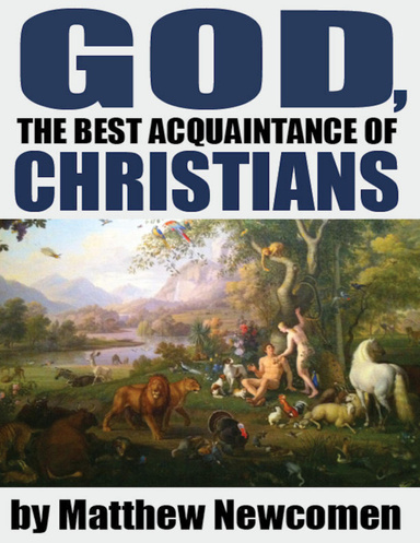 God, the Best Acquaintance of Christians