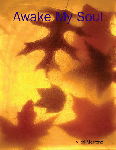 Awake My Soul