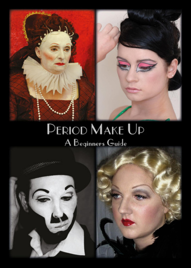 Period Makeup: A Beginner's Guide (eBook)