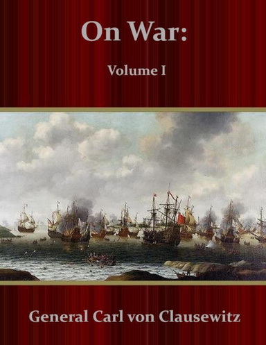 On War: Volume I