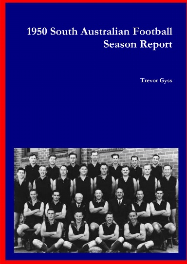 1950 South Australian Football Season Report