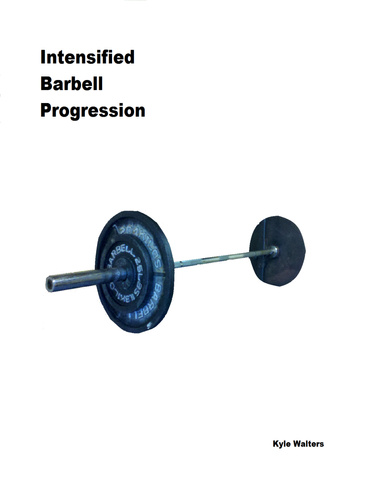 Intensified Barbell Progression