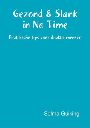 Gezond & Slank in No Time