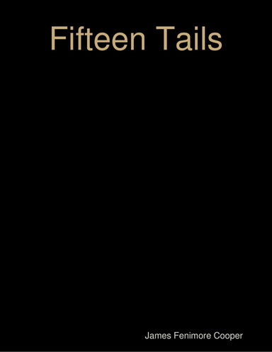 Fifteen Tails