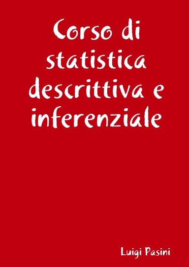 Corso di statistica descrittiva e inferenziale