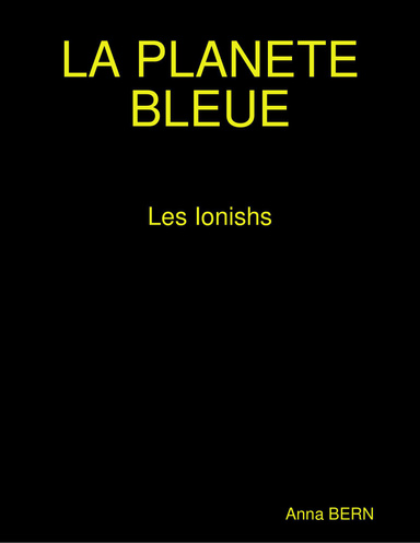 LA PLANETE BLEUE