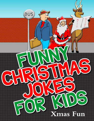 Funny Christmas Jokes for Kids - Xmas Fun