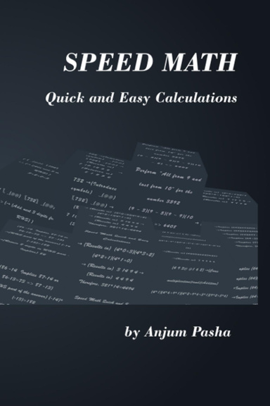 SPEED MATH – QUICK AND EASY CALCULATIONS