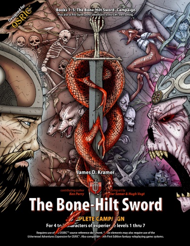 The Bone-Hilt Sword; Complete Campaign (layflat)