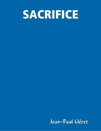 SACRIFICE