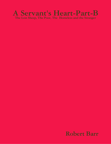 A Servant's Heart-Part-B