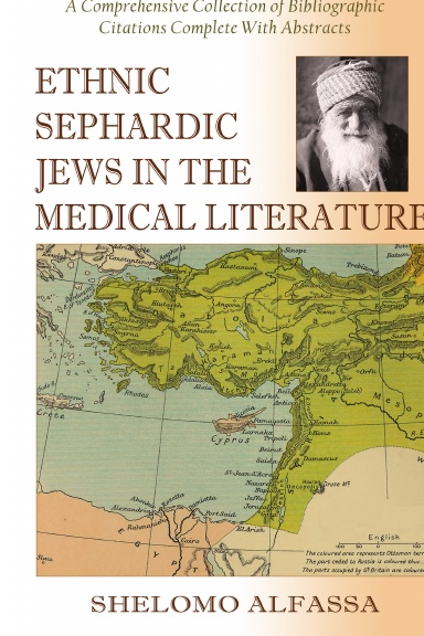 Sephardic Jews in the Medical Literature