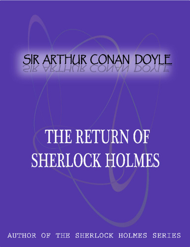 The Return Of Sherlock Holmes