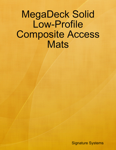 MegaDeck Solid Low-Profile Composite Access Mats