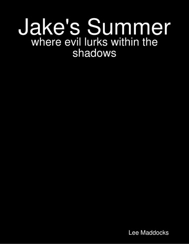 : Jake's Summer
