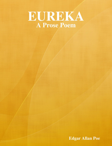 Eureka: A Prose Poem