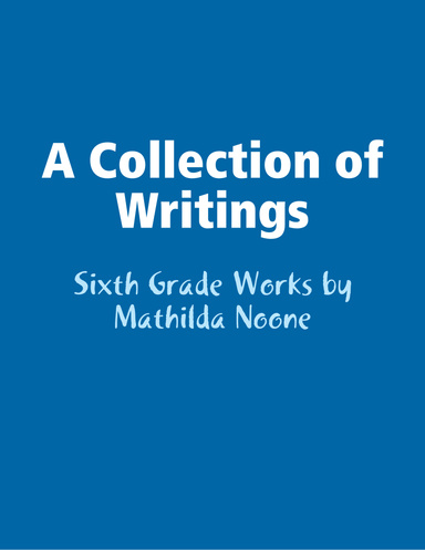 A Collection of Writings