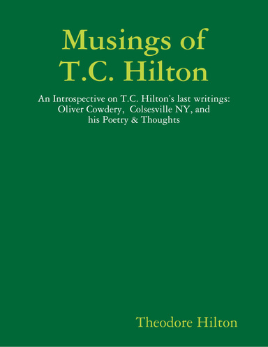 Musings of T.C. Hilton