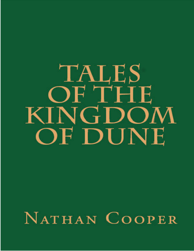 Tales of the Kingdom of Dune