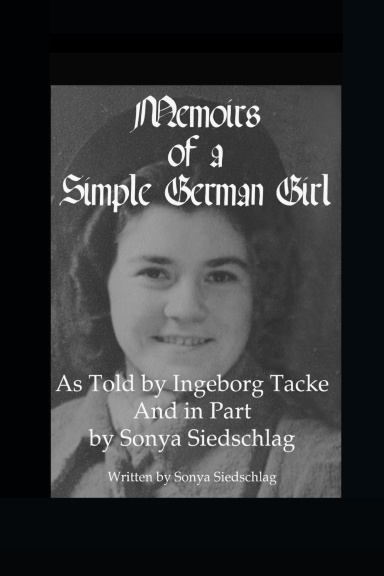 Memoirs of a Simple German Girl - Public
