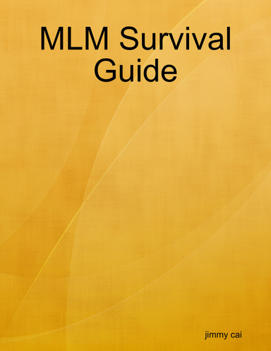 MLM Survival Guide